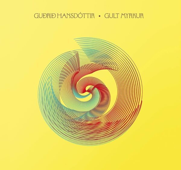Guðrið Hansdóttir: Gult Myrkur