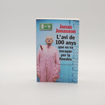 L'avi de 100 Anys que es Va escapar per la Finestra