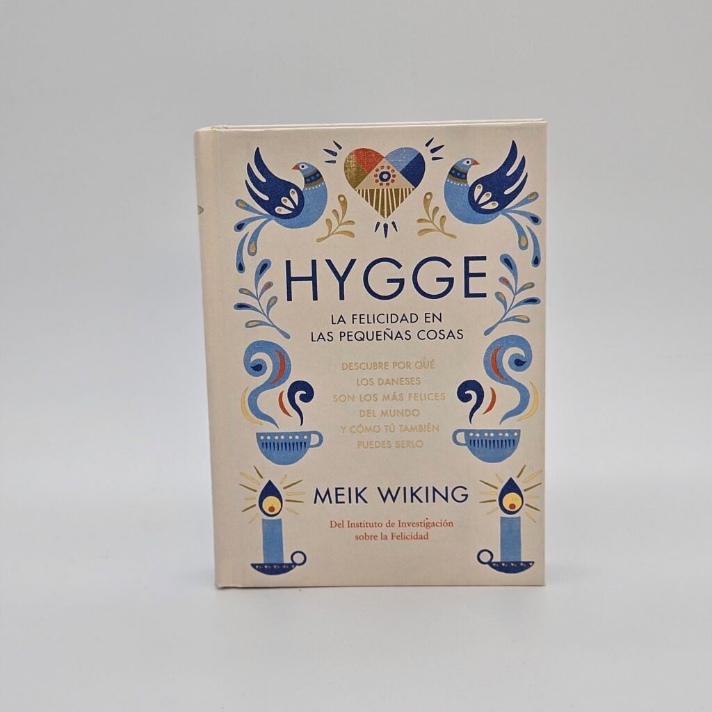 Hygge la felicidad en las pequeñas cosas - Katla - casa nòrdica