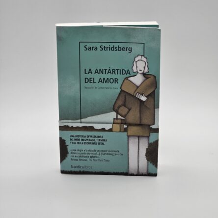 La Antártida del amor (Edición en español)