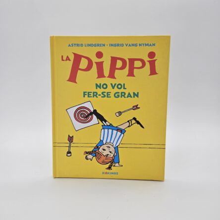 La Pippi no vol fer-se gran