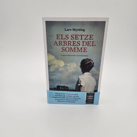 Els Setze arbres Del Somme (Edición en catalán)
