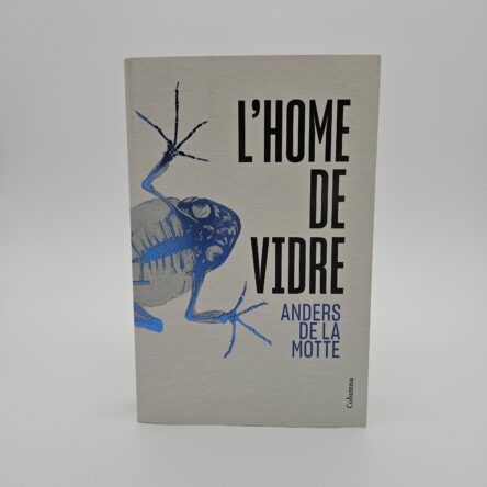 L'Home de Vidre: Sèrie Unitat de casos perduts 2