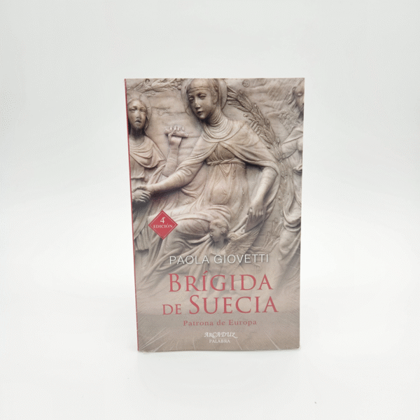 Brígida de Suecia: Patrona de Europa