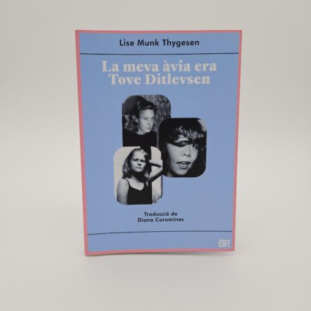 La meva Àvia Era Tove Ditlevsen