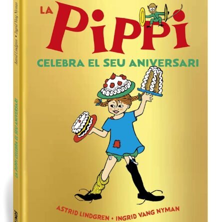 La Pippi celebra el seu aniversari